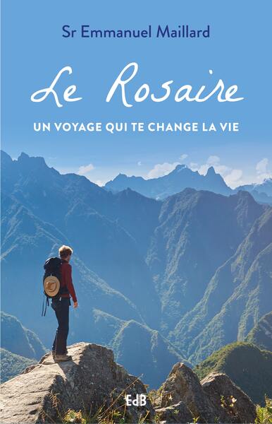 Rosaire un voyage qui te change la vie (Le)