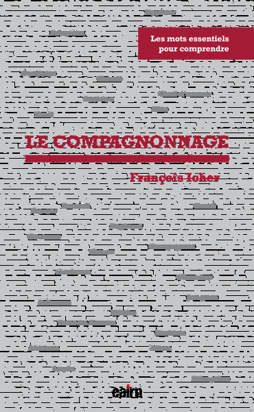 Les mots essentiels du compagnonnage