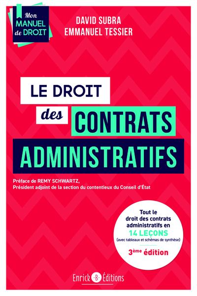 Le droit des contrats administratifs