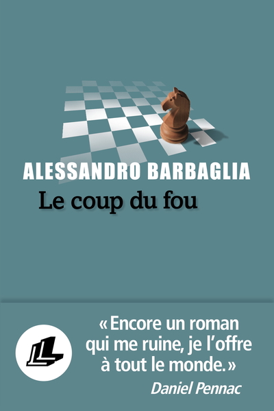 Le coup du fou - Alessandro Barbaglia