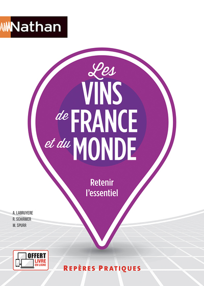 Les vins de France et du monde - Repères pratiques N° 28 - 2022