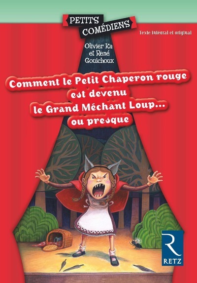 Comment le petit chaperon rouge est devenu grand Méchant loup..ou presque