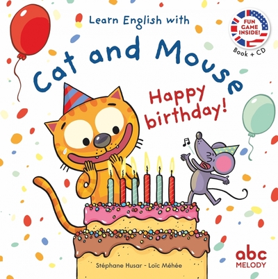 Happy birthday - Cat and mouse - Livre + CD - Stéphane Husar