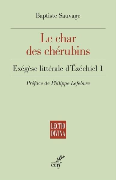 Le Char des chérubins - Exégèse littérale d'Ezéchiel 1