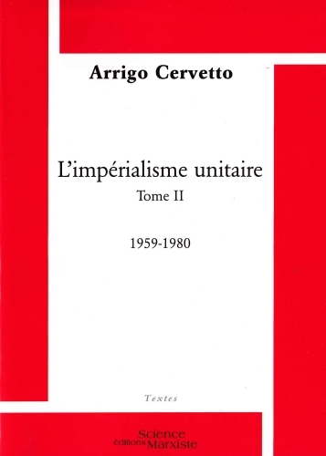 L'impérialisme unitaire - Volume 2