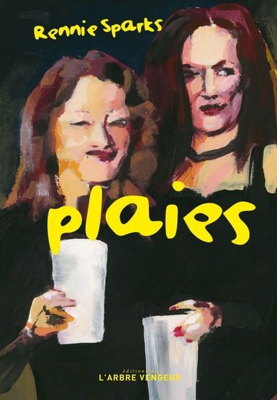 Plaies - Rennie SPARKS