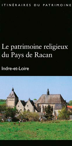 Patrimoine Religieux Du Pays De Racan