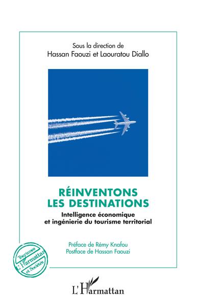 Réinventons les destinations