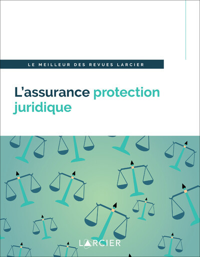 L'assurance protection juridique