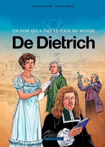 Bd De Dietrich, Un Nom Qui A Fait Le Tour Du Monde