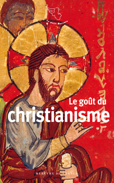 Le goût du christianisme - Collectifs