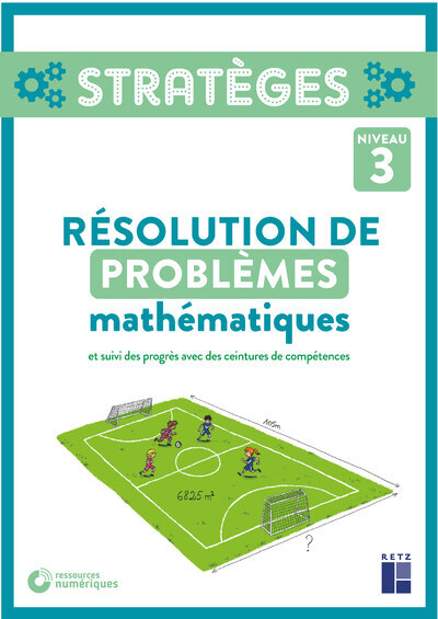 Résolution de problèmes mathématiques Niveau 3 - Kevin Gueguen