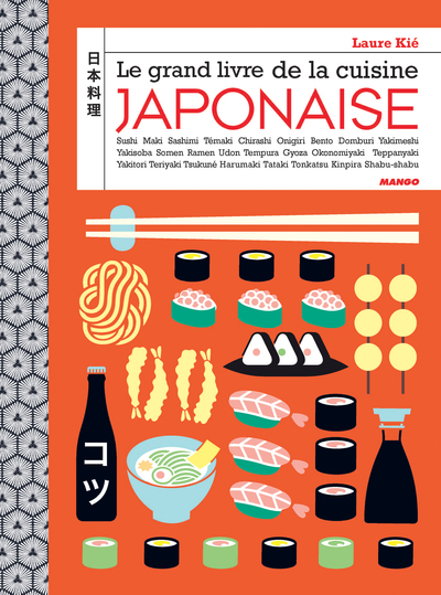 Le Grand Livre De La Cuisine Japonaise