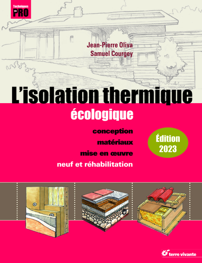 L'isolation thermique écologique - Nouvelle édition