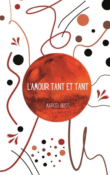 Une vie de poésie Volume 4 - Marcel Nuss