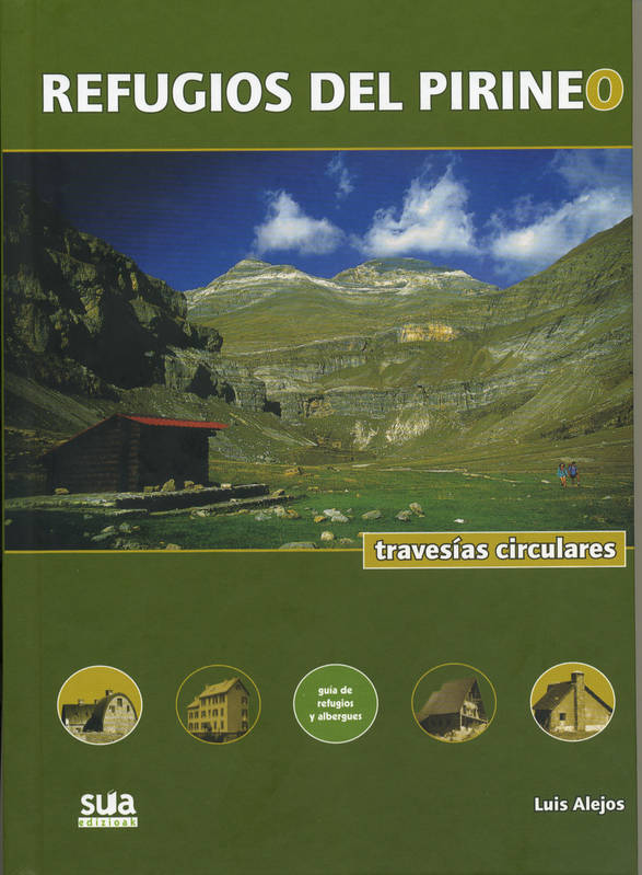 Refugios Del Pirineo - Travesias Circulares