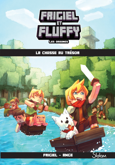 Frigiel et Fluffy : Les origines Volume 1