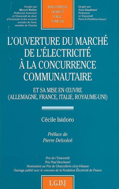 l'ouverture du marché  de l'électricité à la concurrence communautaire