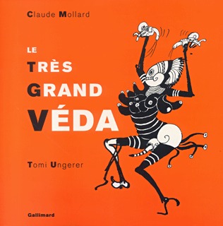 Le Très Grand Véda - Claude Mollard