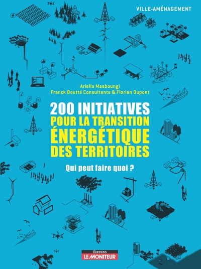 200 initiatives pour la transition énergétique des territoires