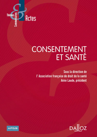 Consentement et santé - 1re ed.