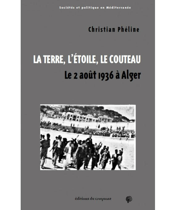 La terre, l'étoile, le couteau - Christian Phéline