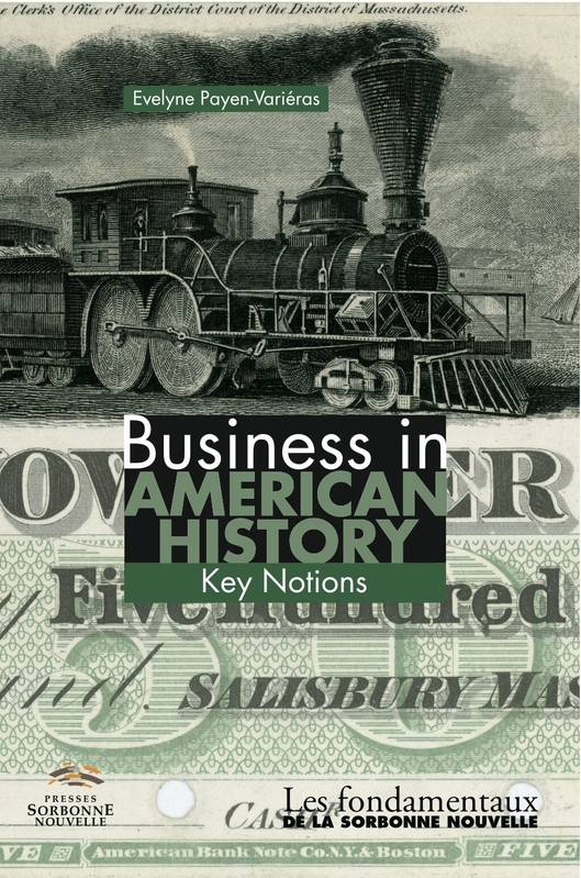 Business in American Story. Key notions