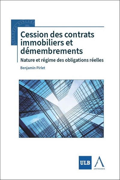 Cession des contrats immobiliers et démembrements - Benjamin Pirlet