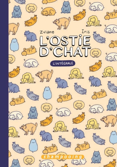 0 - L'Ostie d'chat - Intégrale