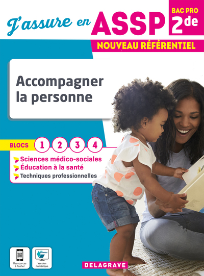 J'assure en - Accompagner la personne 2de Bac Pro ASSP (2022) - Pochette élève