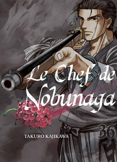 Le chef de Nobunaga Volume 36