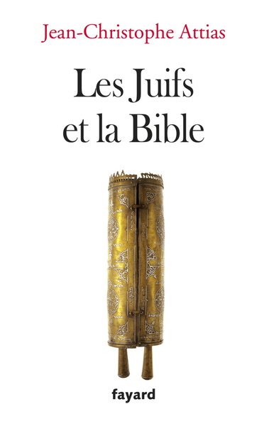 Les Juifs et la Bible