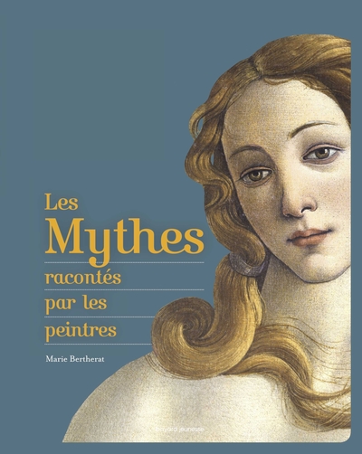 Les mythes racontés par les peintres