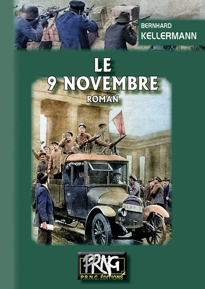 Le 9 Novembre (roman) - Bernhard Kellermann