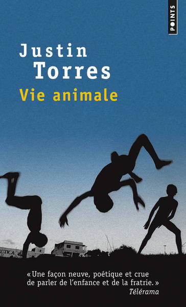 Vie animale - Justin Torres