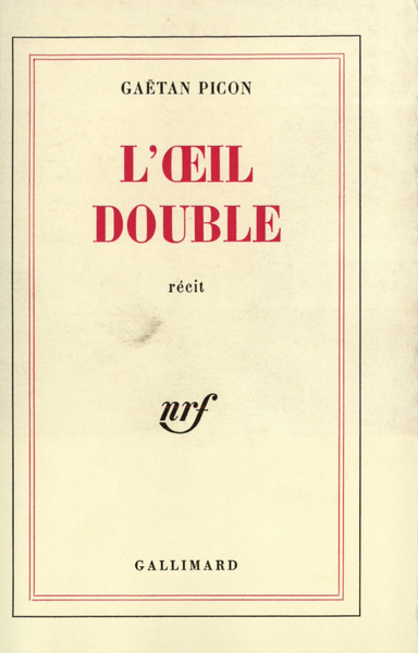 L'Œil double - Gaétan Picon