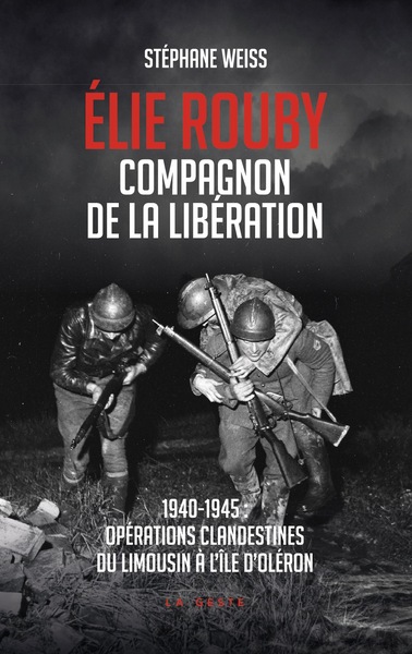 Élie Rouby - Compagnon de la libération