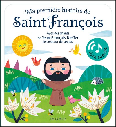 Ma première histoire de saint François sonore - Orechki Dzafic A.