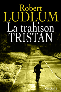 La trahison Tristan / roman