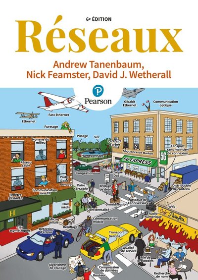 Réseaux - Nick Feamster, Andrew Tanenbaum, David J. Wetherall