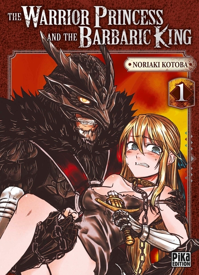 The Warrior Princess and the Barbaric King Volume 1