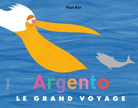 argento le grand voyage