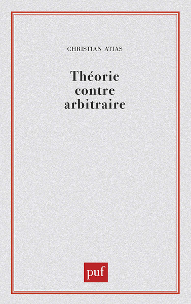 Théorie contre arbitraire