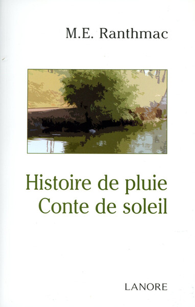 Histoire de pluie - Conte de soleil