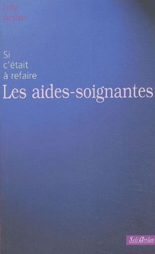 Les aides-soignantes