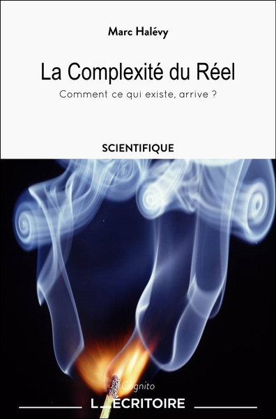 La Complexité du Réel - Marc Halévy