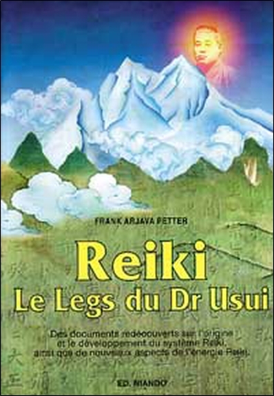 Reiki le legs du Dr Usui