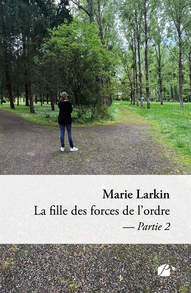 La fille des forces de l'ordre - Partie 2 - Marie Larkin