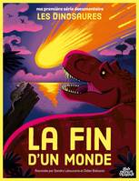 * - La Fin d'un monde