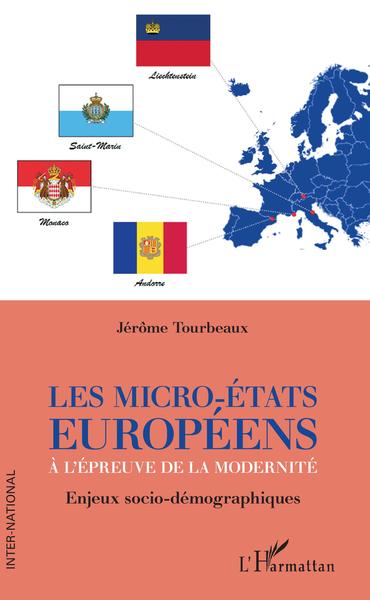 Les micro-États européens à l'épreuve de la modernité